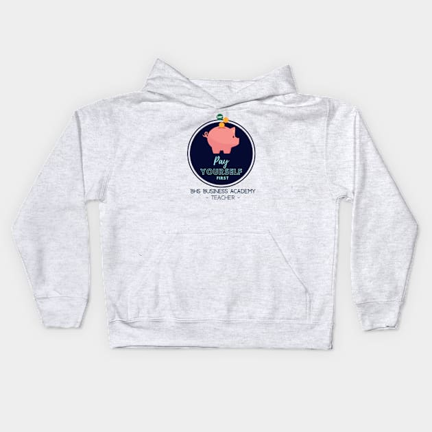 BHS BA Teacher Kids Hoodie by BUSDNAF